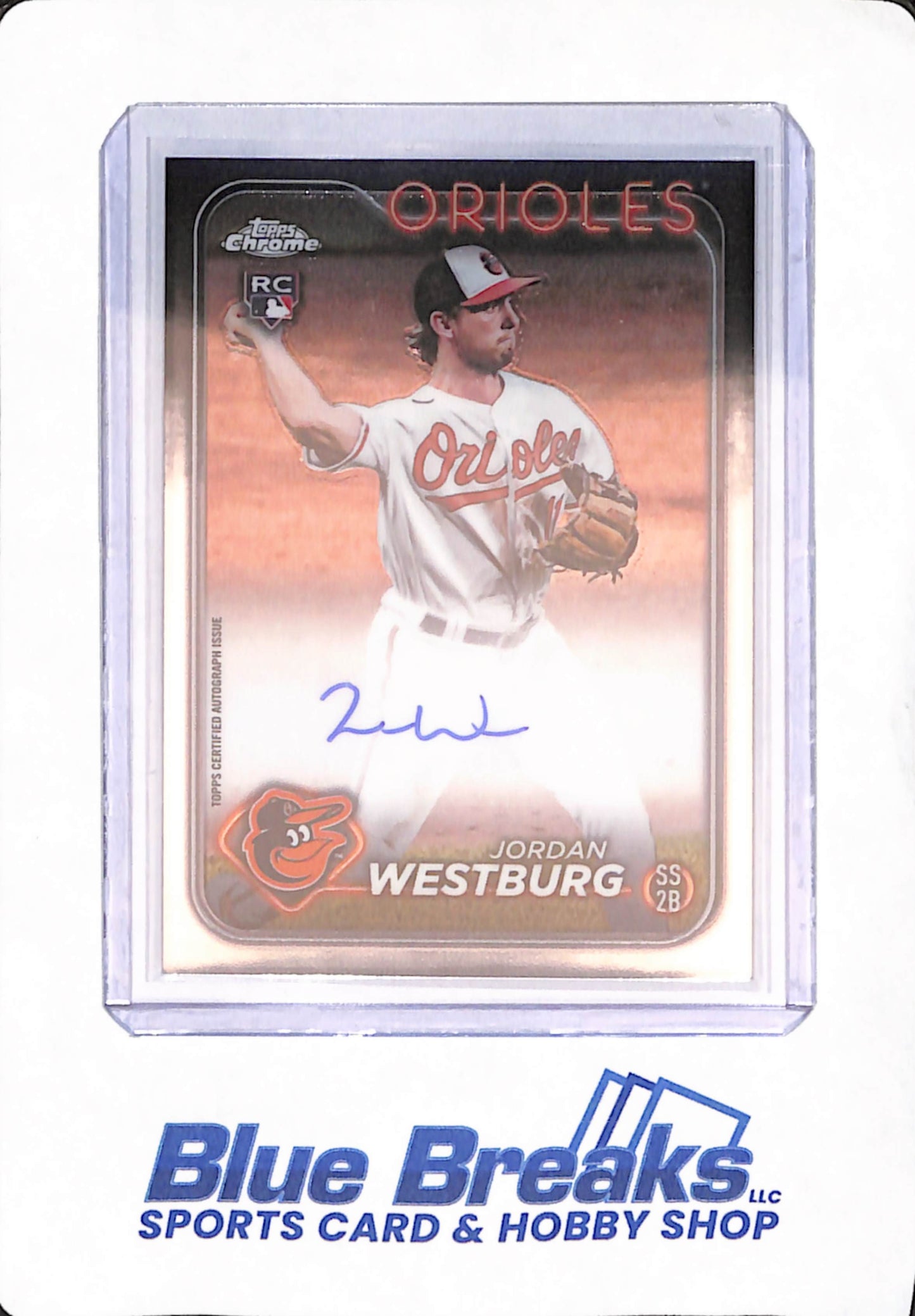 2024 Topps Chrome - Jordan Westburg - Baseball - Baltimore Orioles - Autographed - RA-JWE