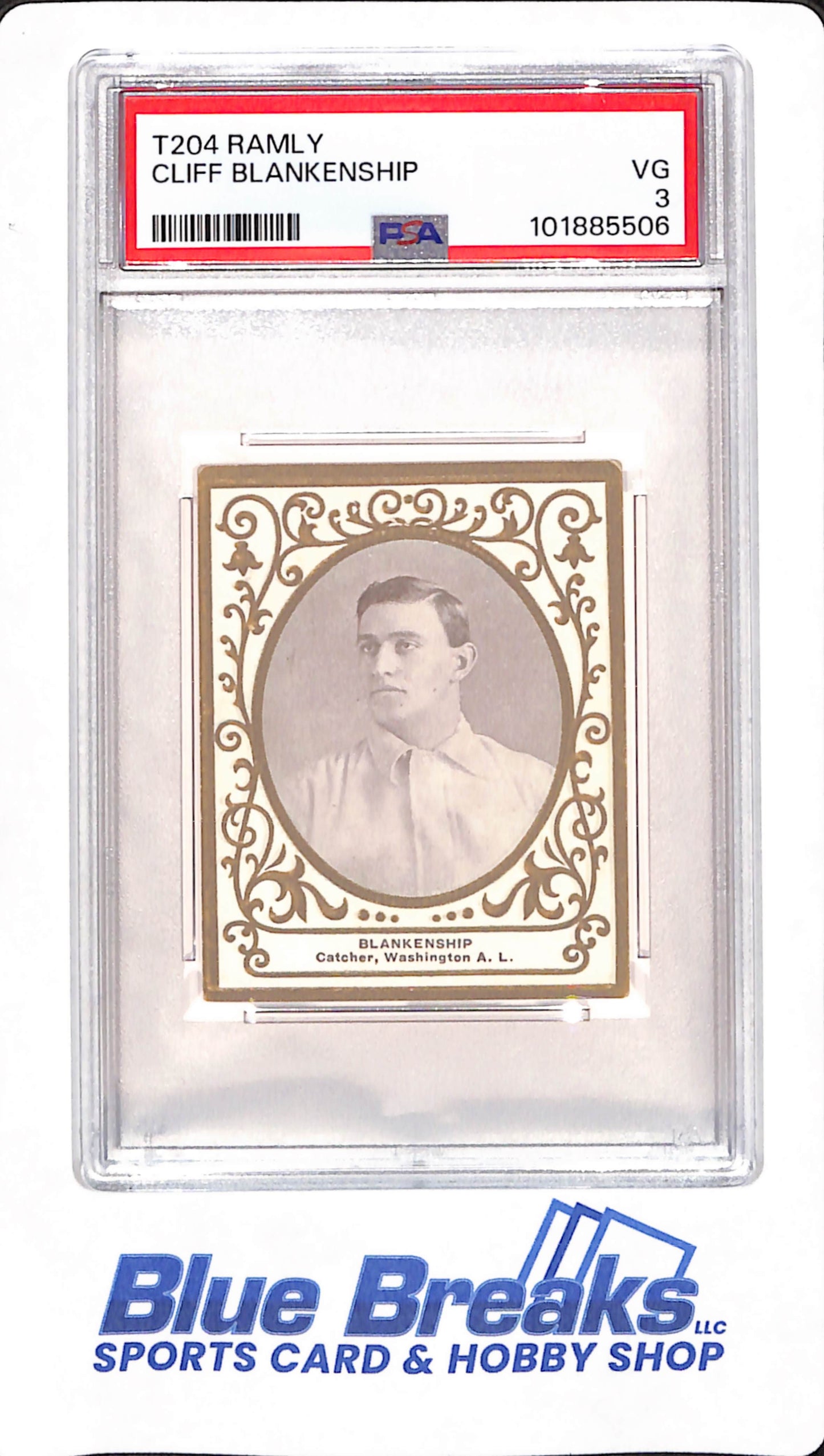 T204 Ramly - Cliff Blankenship - Baseball - Washington - PSA 3