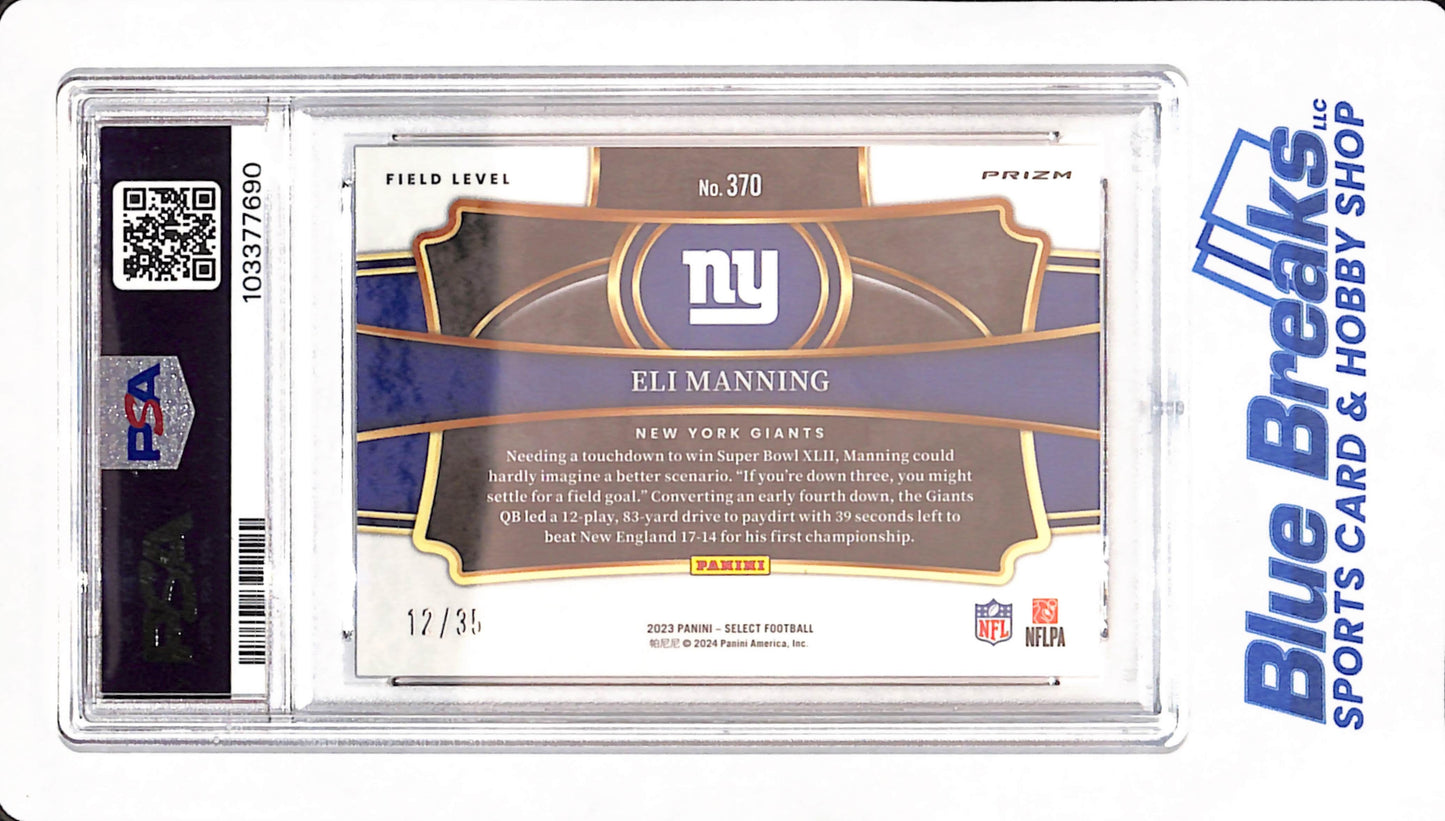 2023 Select - Eli Manning - New York Giants - Football - White Prizm - Field Level - PSA GEM MT 10 - 12/35 - #370