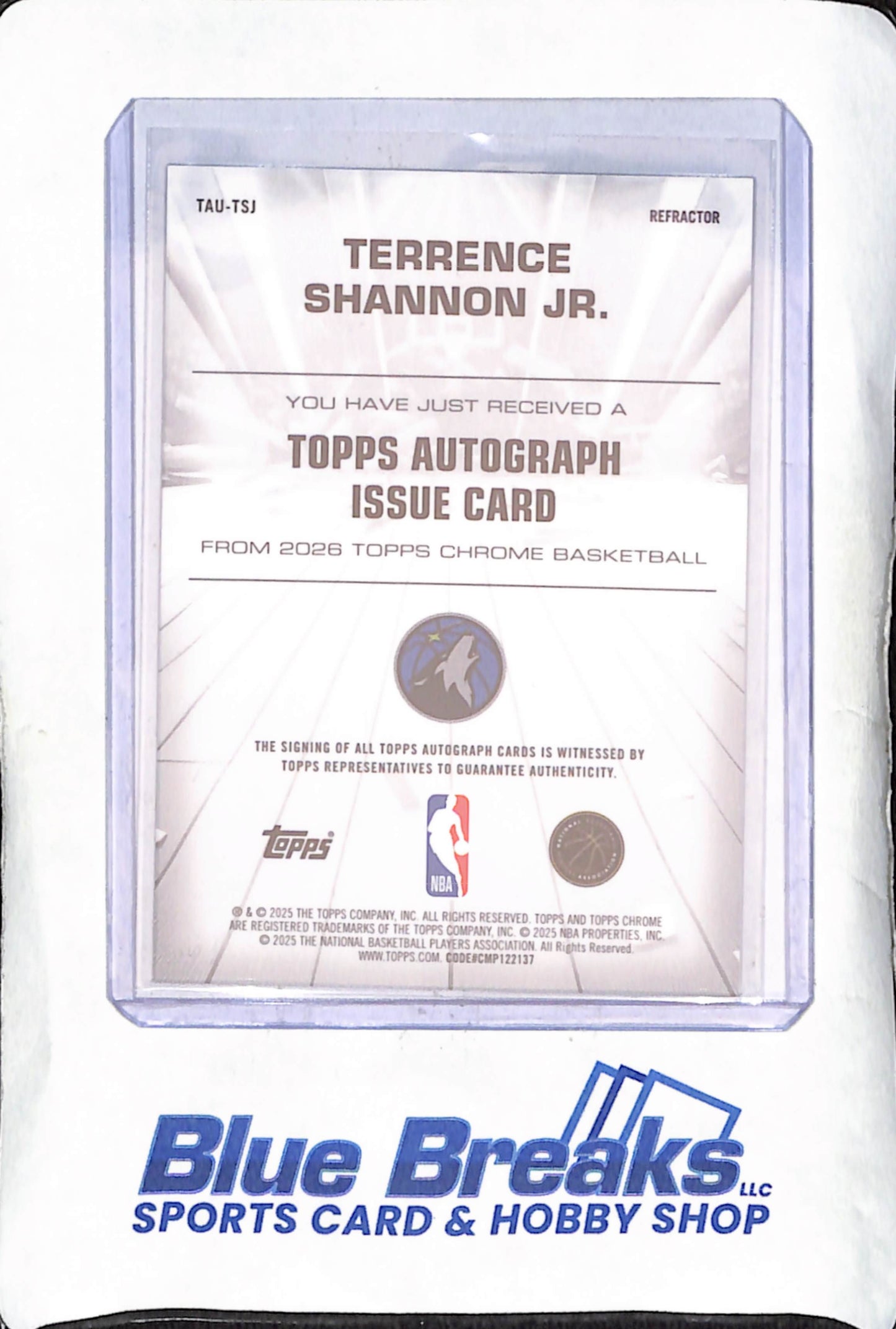 2025 Topps Chrome - Terrence Shannon Jr - Autograph - Refractor - Minnesota Timberwolves - Basketball - #TAU-TSI