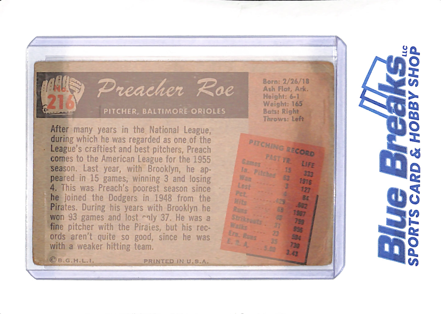 1955 Preacher Roe - Baseball - Baltimore Orioles - # 216