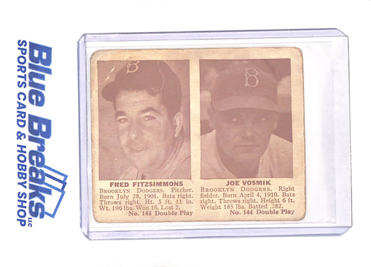 Fred Fitzsimmons - Joe Vosmik - Brooklyn Dodgers - 1941 Double Play - # 143 - # 144