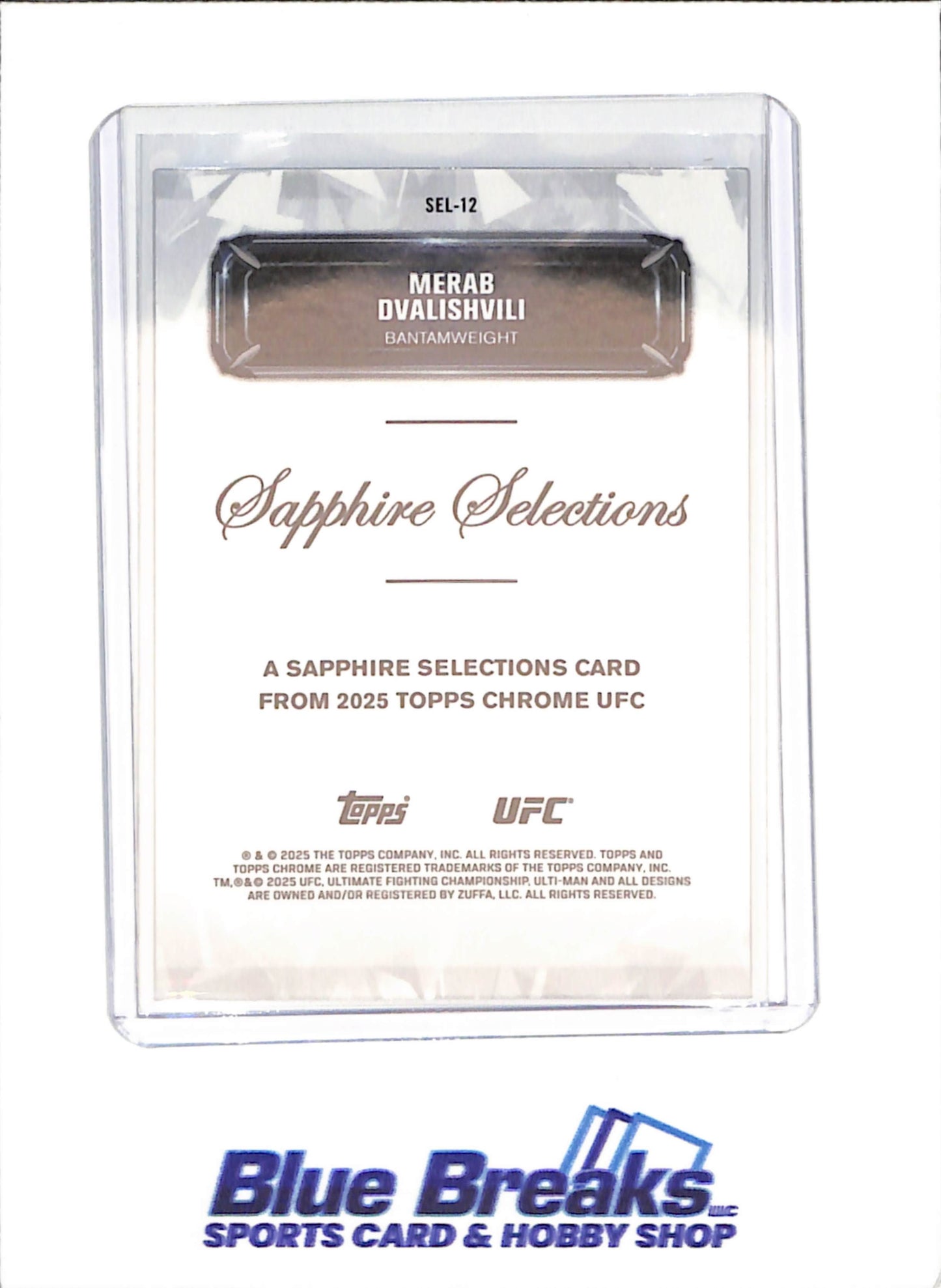 2025 Topps Chrome Sapphire - Merab Dvalishvili - Sapphire Selections - Bantamweight - UFC - #SEL-12