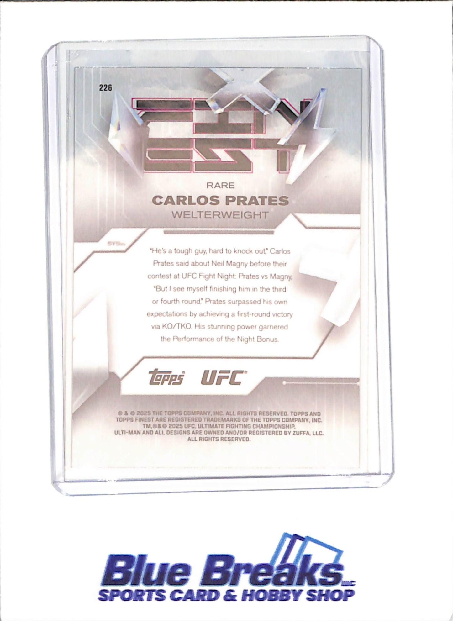 2025 Topps Finest - Carlos Prates - RC - Xfractor - 45/49 - Rare - Welterweight - UFC - #226