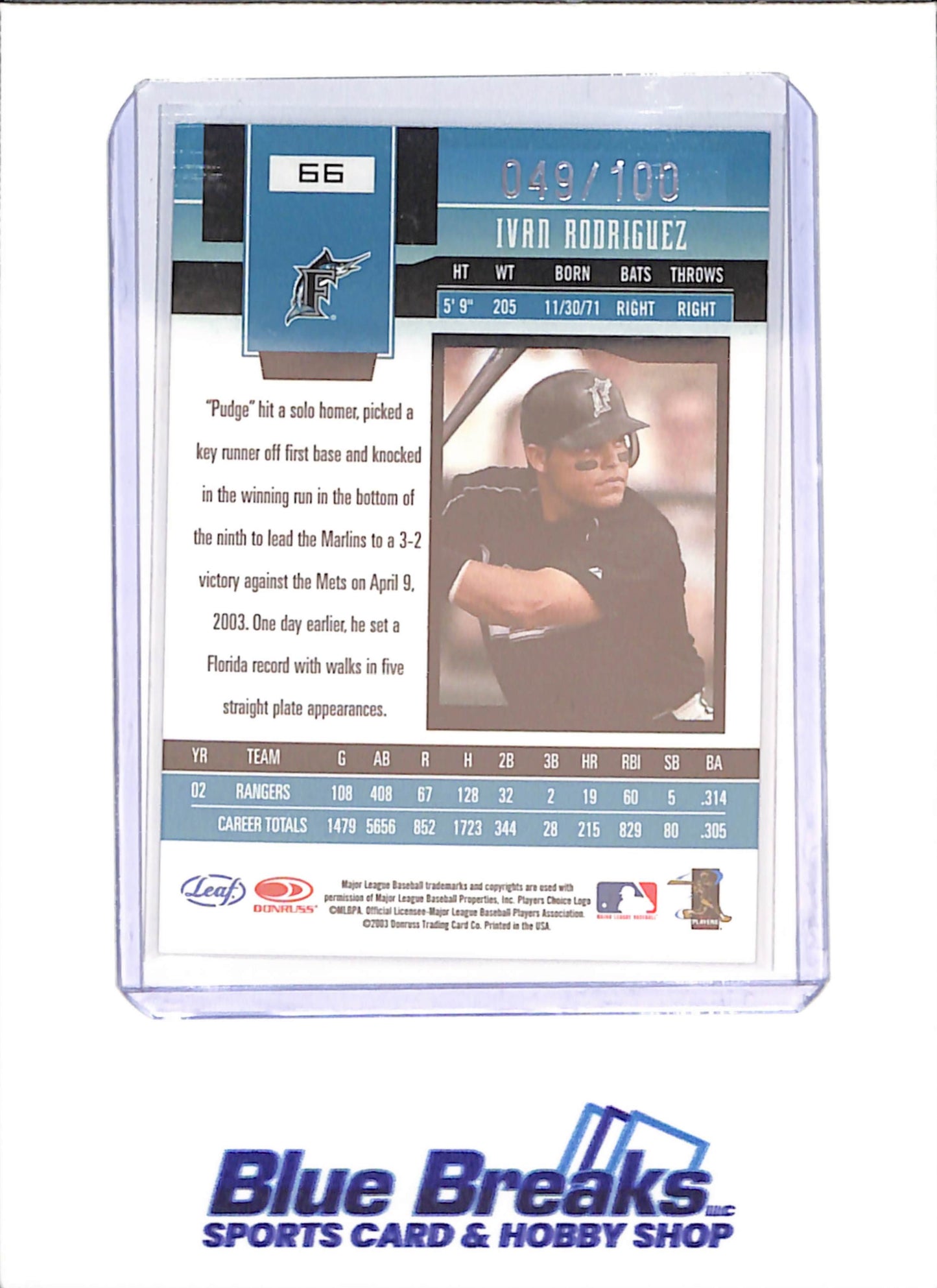 2003 Leaf Certified Materials - Ivan Rodriguez - Mirror Red - 49/100 - Florida Marlins - Baseball - #66 - drop