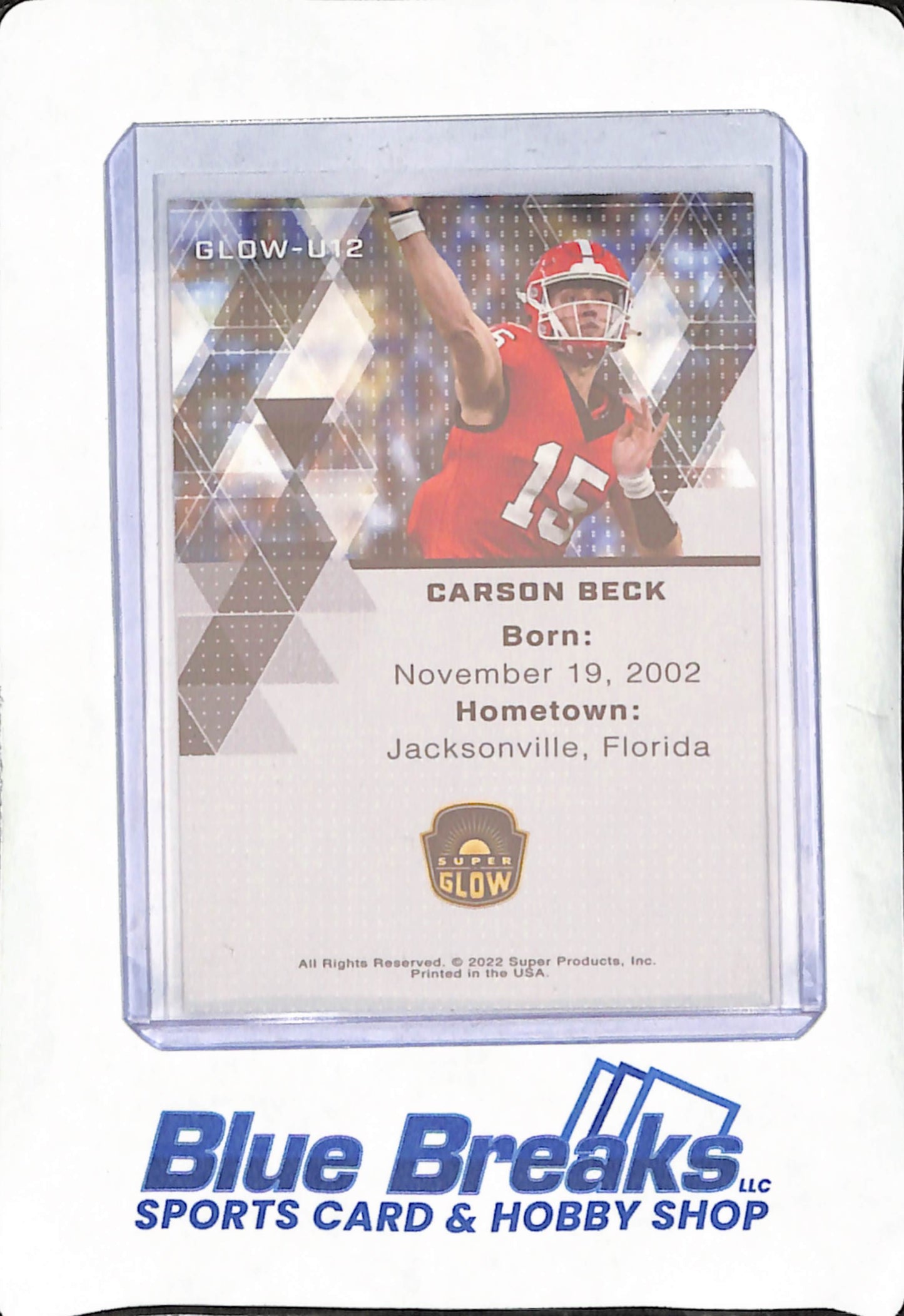 2022 Super Products - Carson Beck - Super Glow - 1st Ever - Georgia Bulldogs - Football - #GLOW-U12