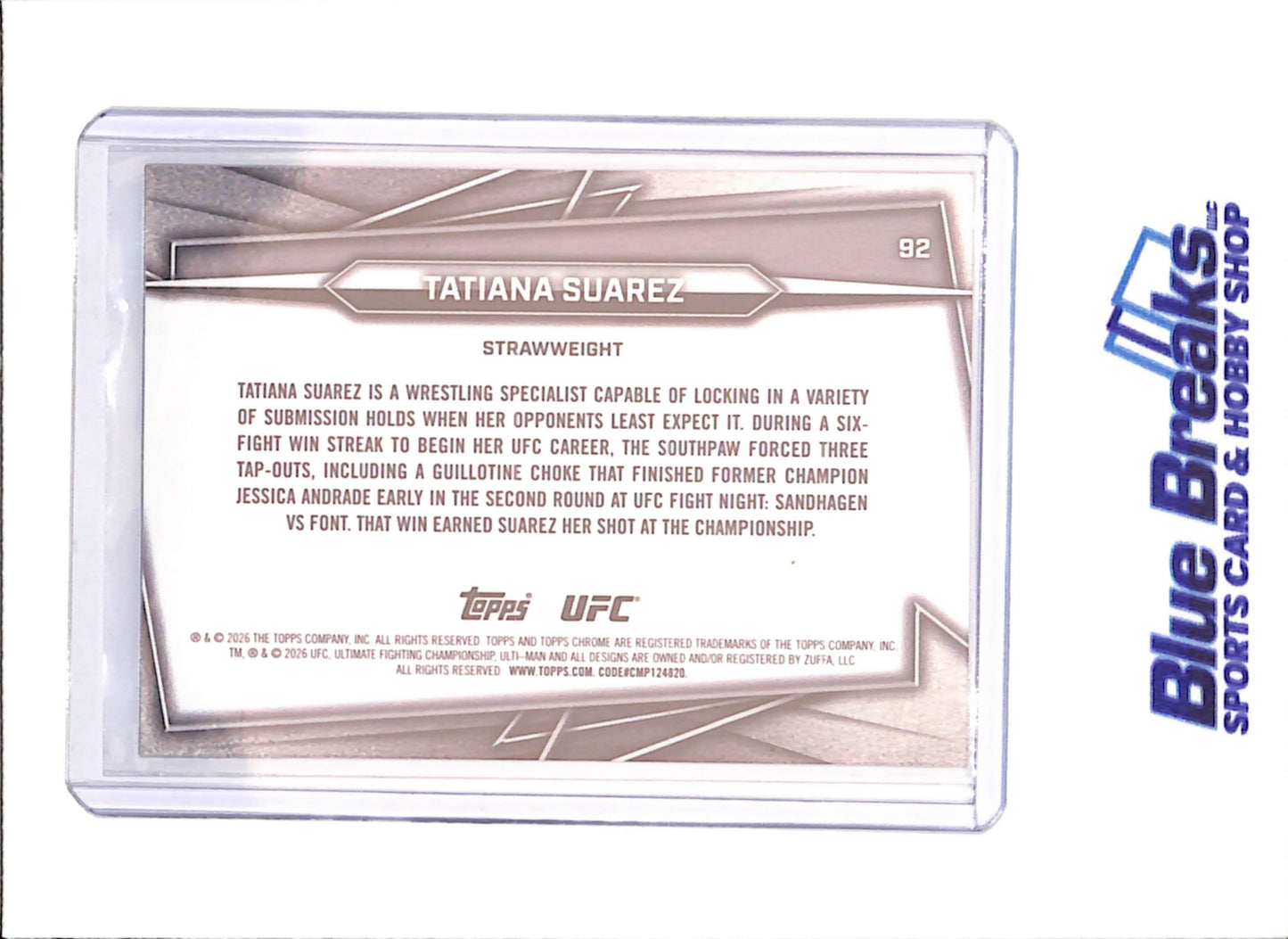 2026 Topps Chrome Sapphire - Tatiana Suarez - 16/50 - UFC - #92 - drop
