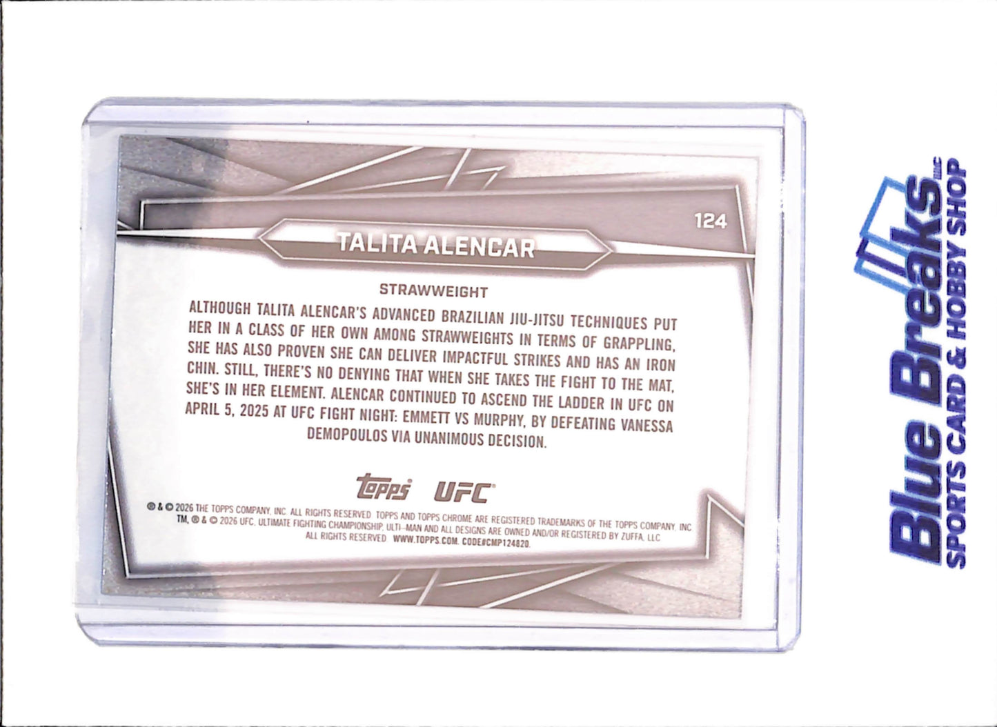 2026 Topps Chrome - Talita Alencar - 85/150 - RC - UFC - #124 - drop