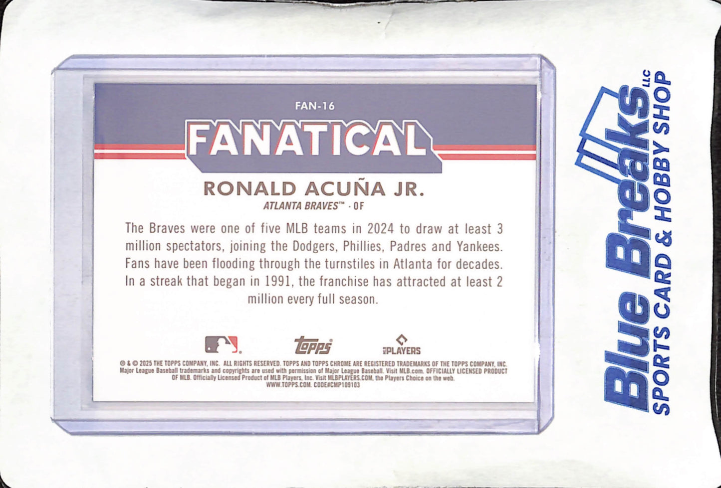 2025 Topps Chrome - Ronald Acuna Jr - Fanatical - Atlanta Braves - Baseball - #FAN-16