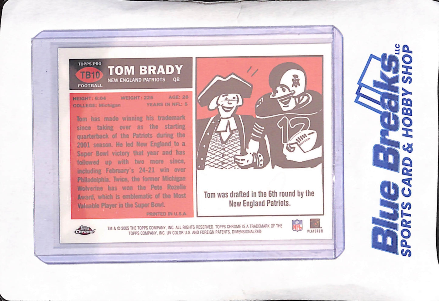 2005 Topps Chrome - Tom Brady - New England Patriots - Football - #TB10