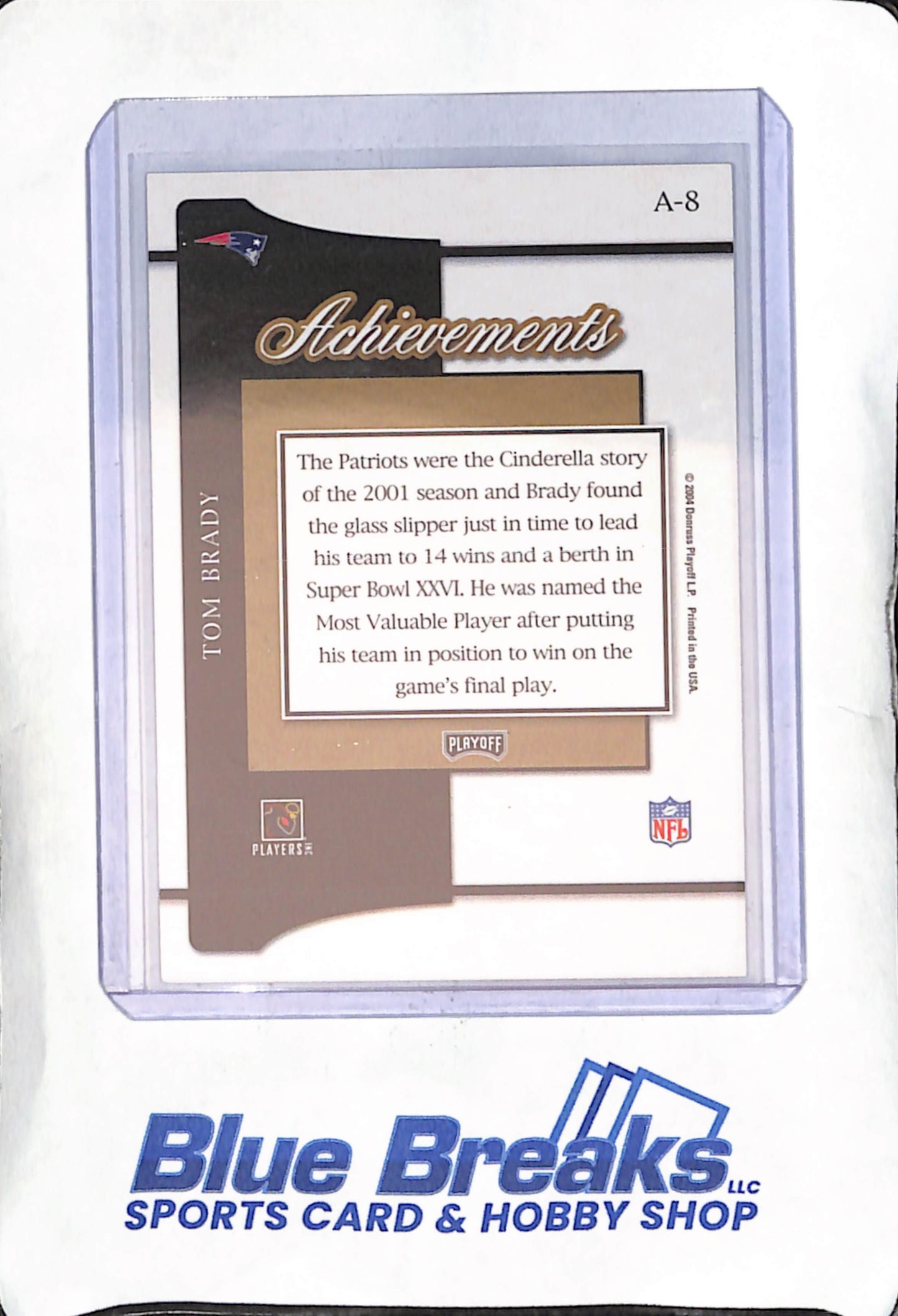 2004 Donruss - Playoff Prestige - 2001 Achievements - Tom Brady - #A-8 - football - Patriots