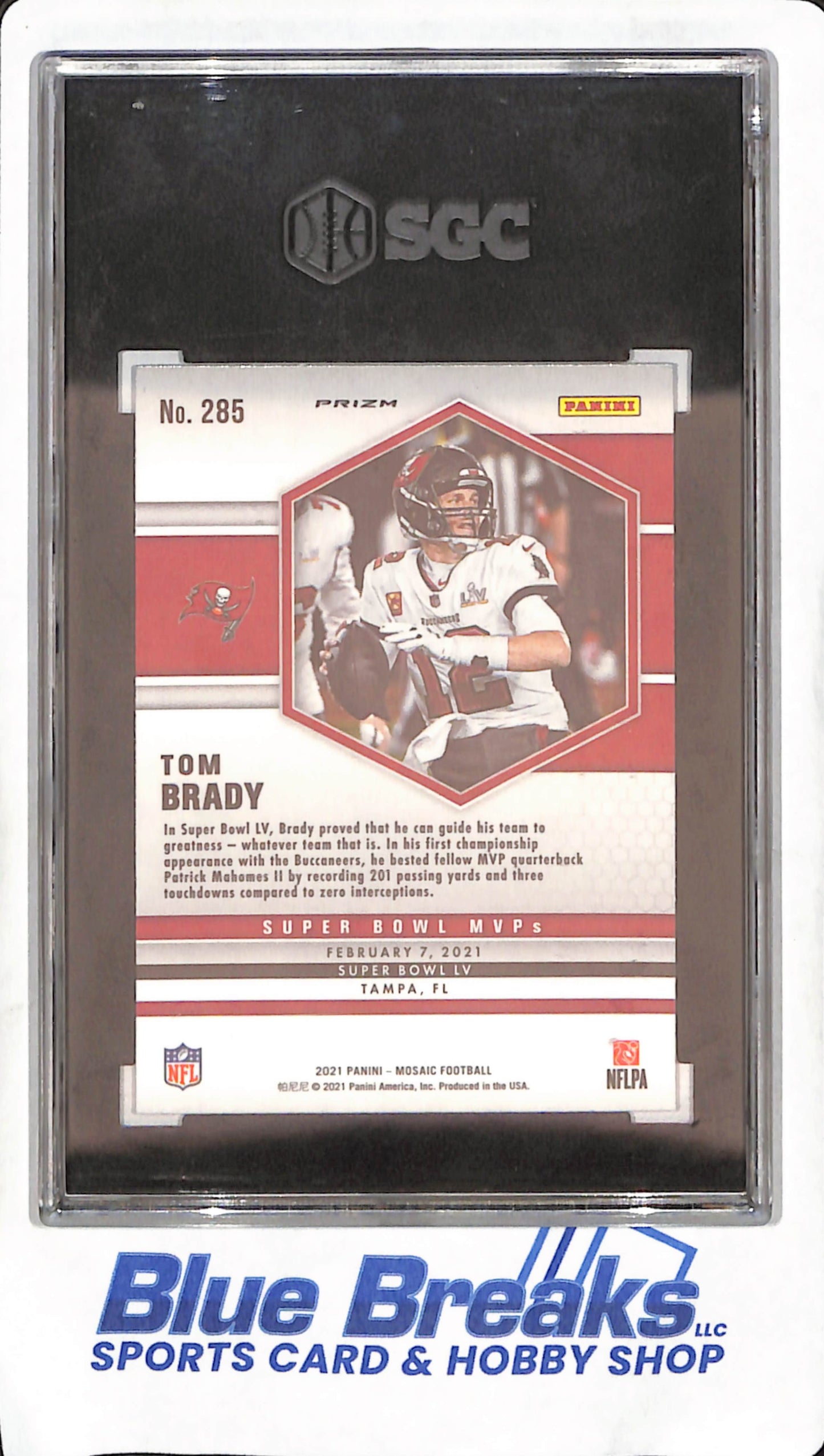 2021 Panini Mosaic - Tom Brady - Silver No Huddle Prizm - Super Bowl MVPs - SGC 10 - Tampa Bay Buccaneers - Football - #285