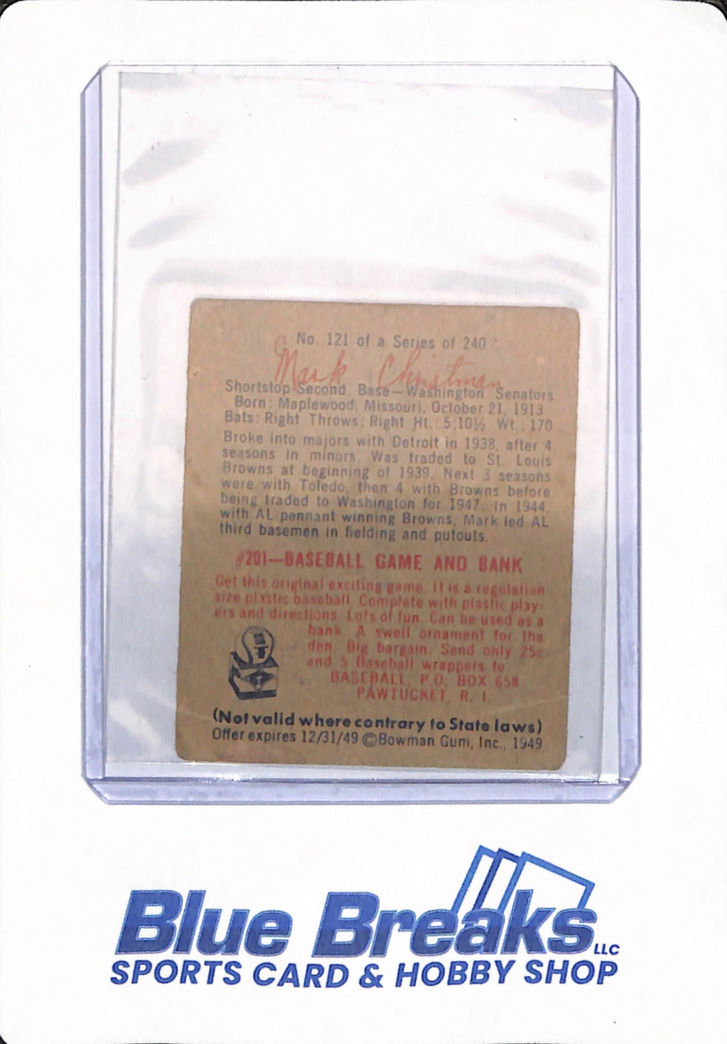 1949 Bowman - Mark Christman - # 121 - Baseball - Washington Senators