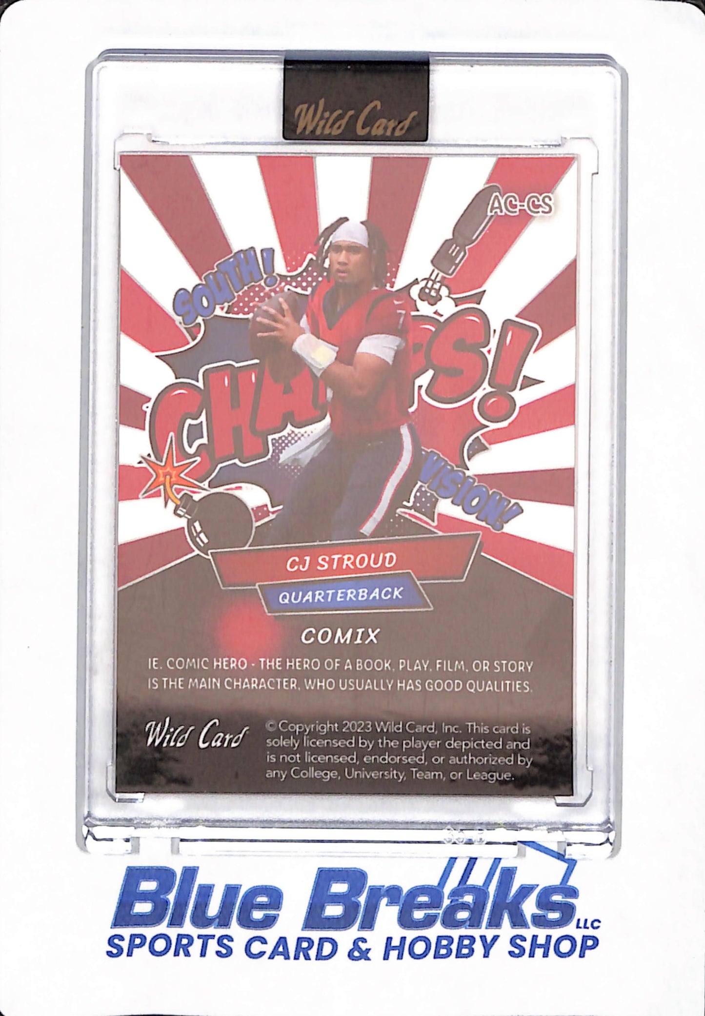 2024 CJ Stroud - Comix - Wild Card Alumination - "Champs” - Variation - Houston Texans - 27/40