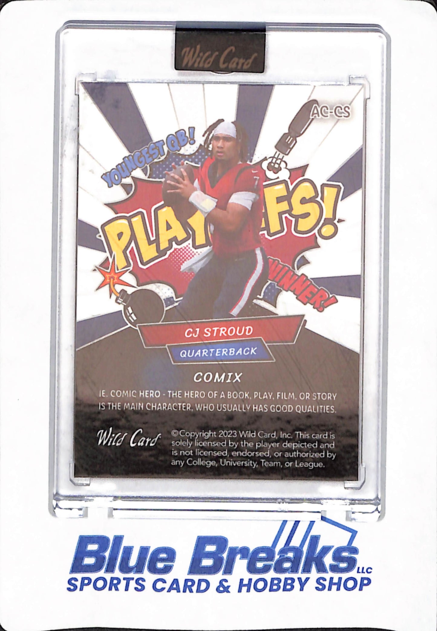 2024 CJ Stroud - Comix - Wild Card Alumination - "Playoffs” - Variation - Houston Texans - 16/25