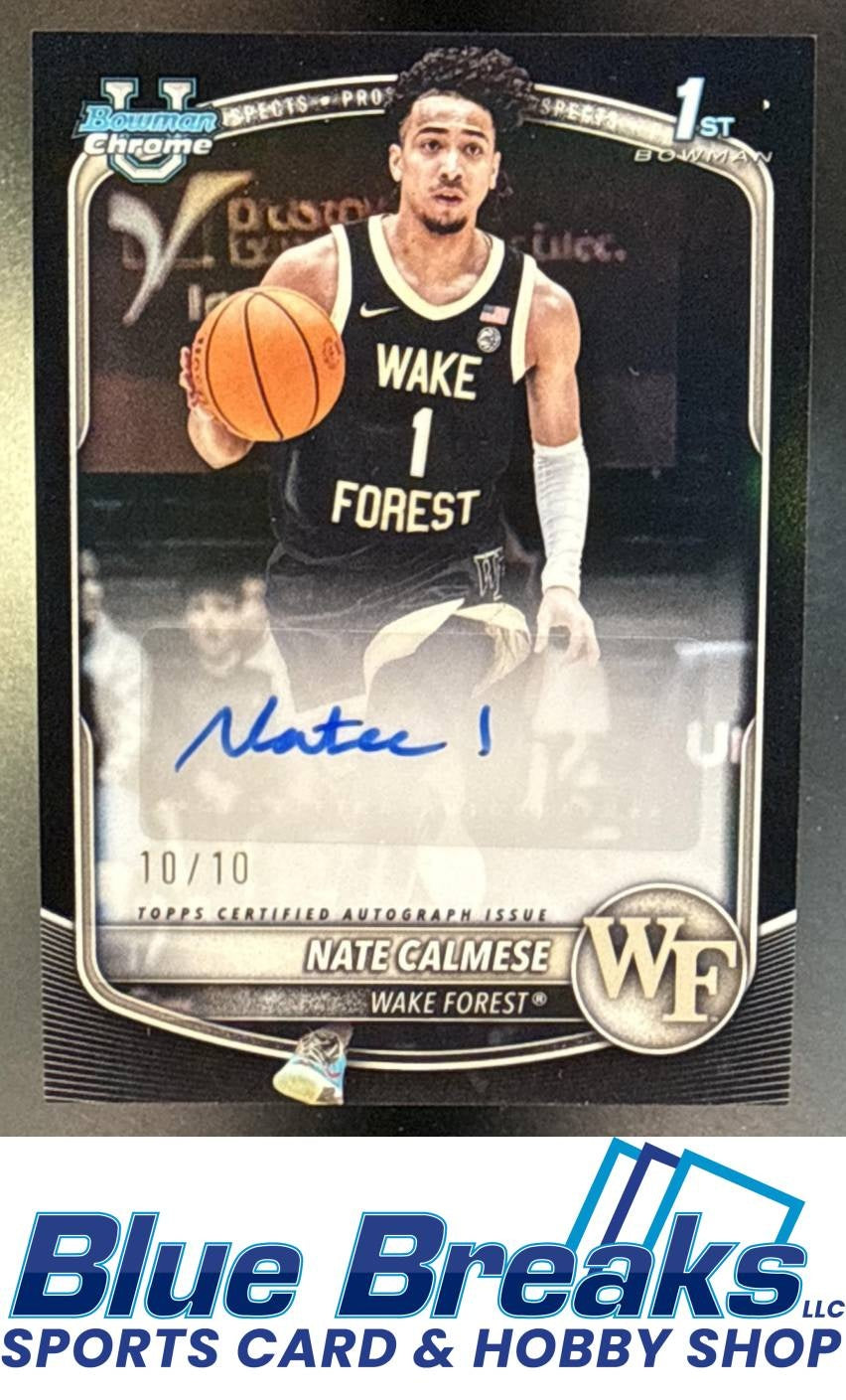 2025 Bowman Nate Calmese #CPA-NC Chrome Auto Black Refractor 10/10 1st Prospect Wake Forest Demon Deacons
