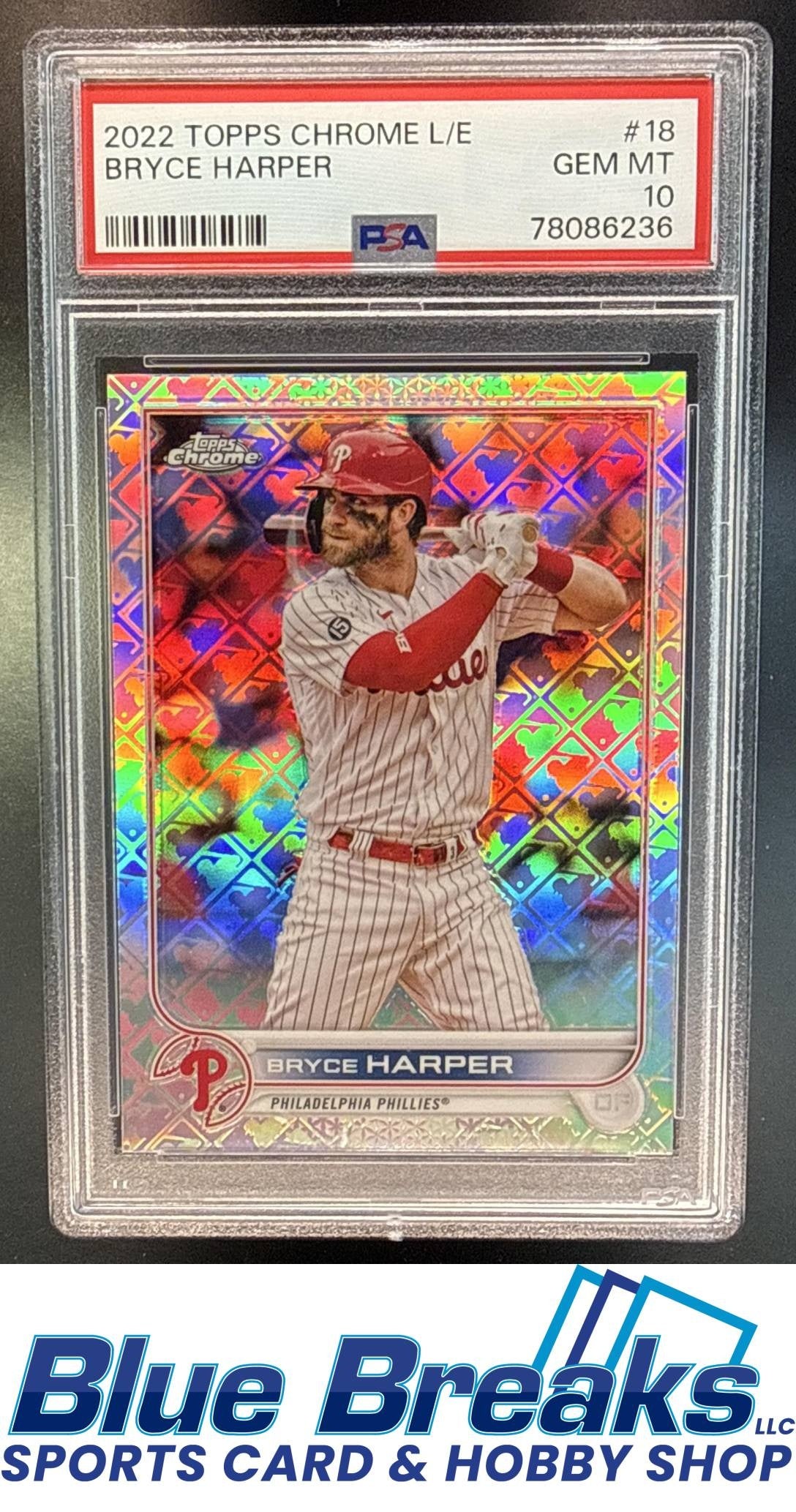 2022 Topps Chrome Logofractor Bryce Harper #18 PSA 10 Philadelphia Phillies