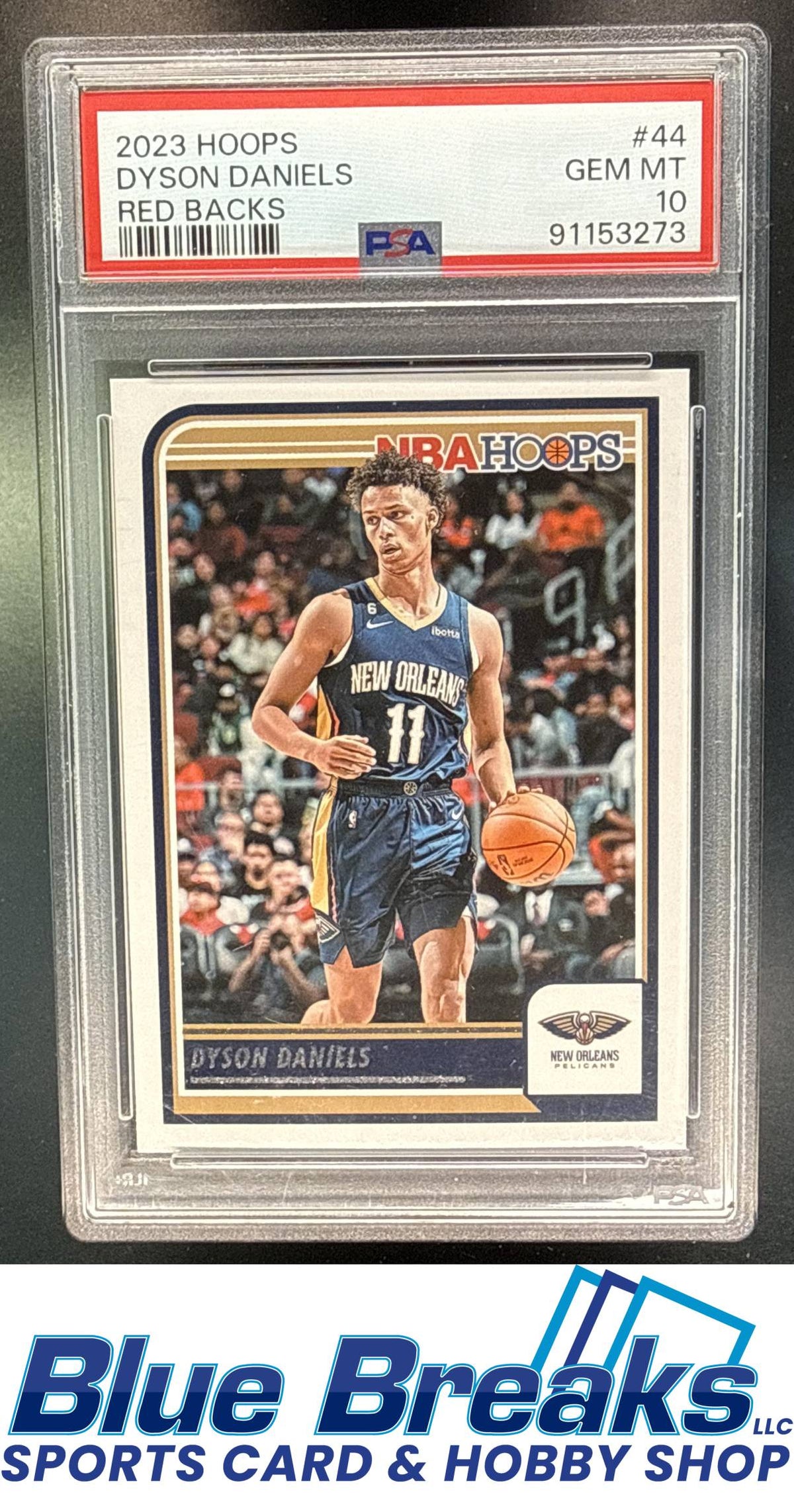 2023 Panini Hoops Dyson Daniels #44 Red Backs PSA 10 New Orleans Pelicans