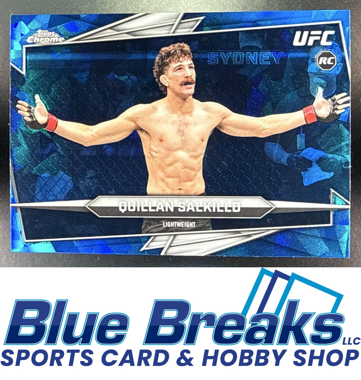 2026 Topps Chrome Sapphire UFC Quillan Salkilld #57a RC