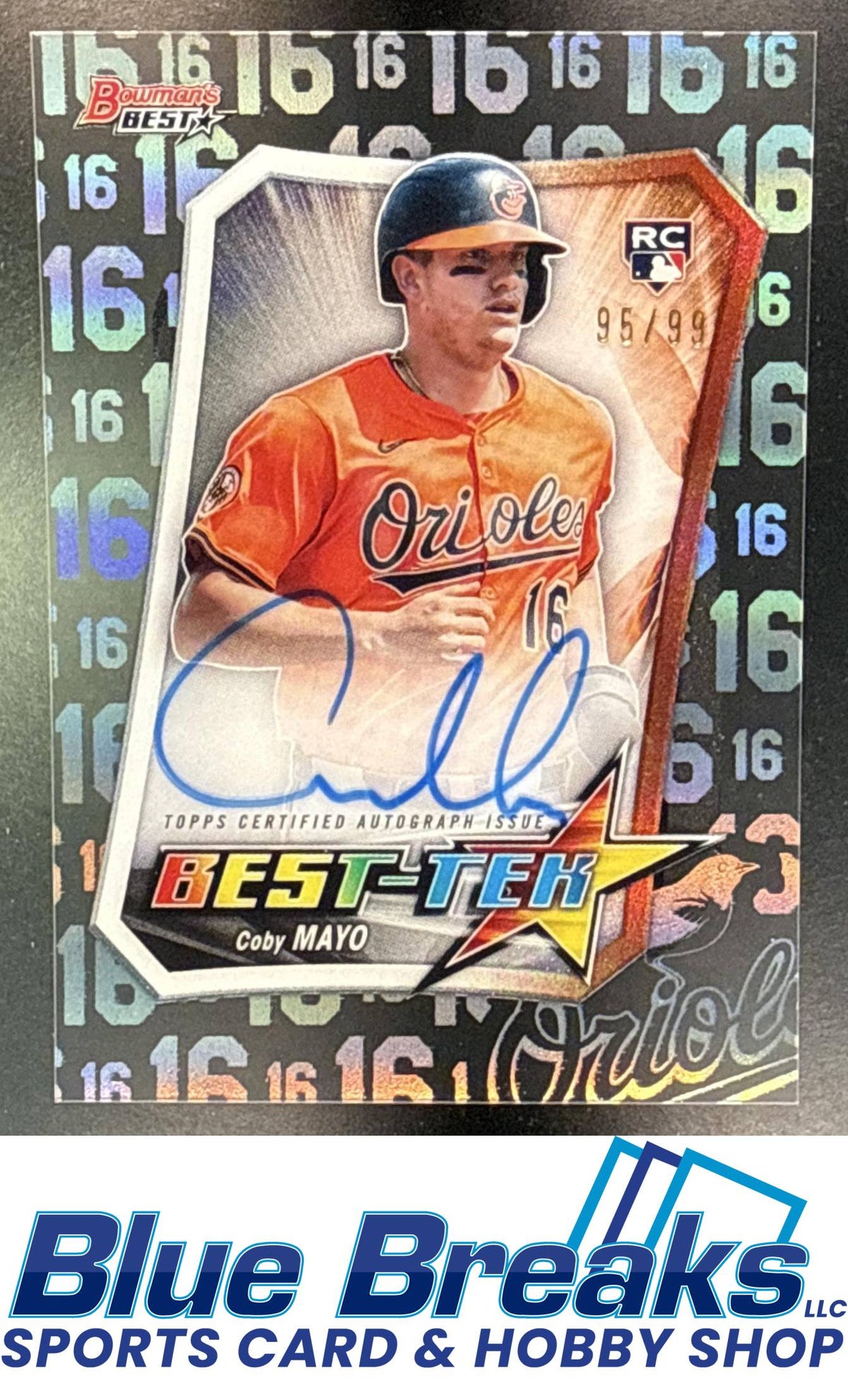 2025 Bowman's Best TEK Auto Coby Mayo 95/99 #BTA-CMA Baltimore Orioles