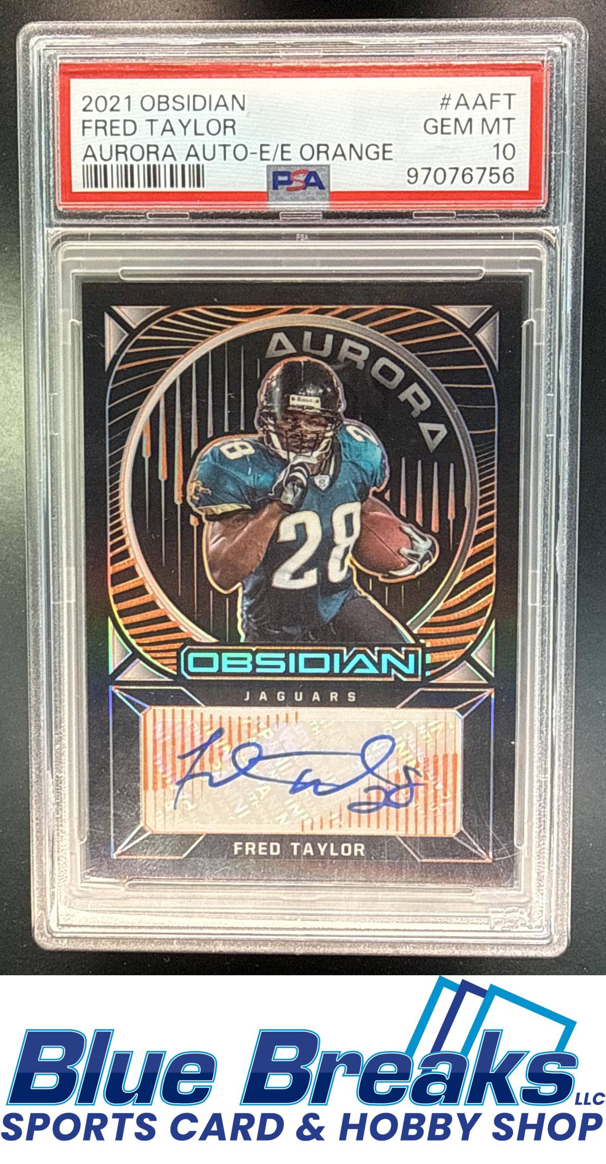 2021 Panini Obsidian Fred Taylor #AA-FT Aurora Autos Electric Etch Orange 27/75 Auto PSA 10 Jacksonville Jaguars
