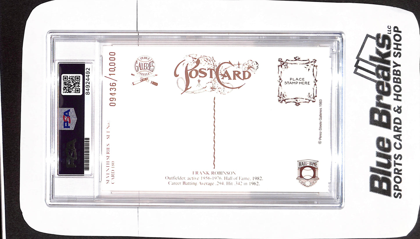 Perez-Steele HOF - Frank Robinson - PSA/DNA Certified  Authentic Auto - Baltimore Orioles - Baseball - 09436/10000 - #180