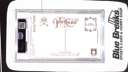 Perez-Steele HOF - Frank Robinson - PSA/DNA Certified  Authentic Auto - Baltimore Orioles - Baseball - 09436/10000 - #180