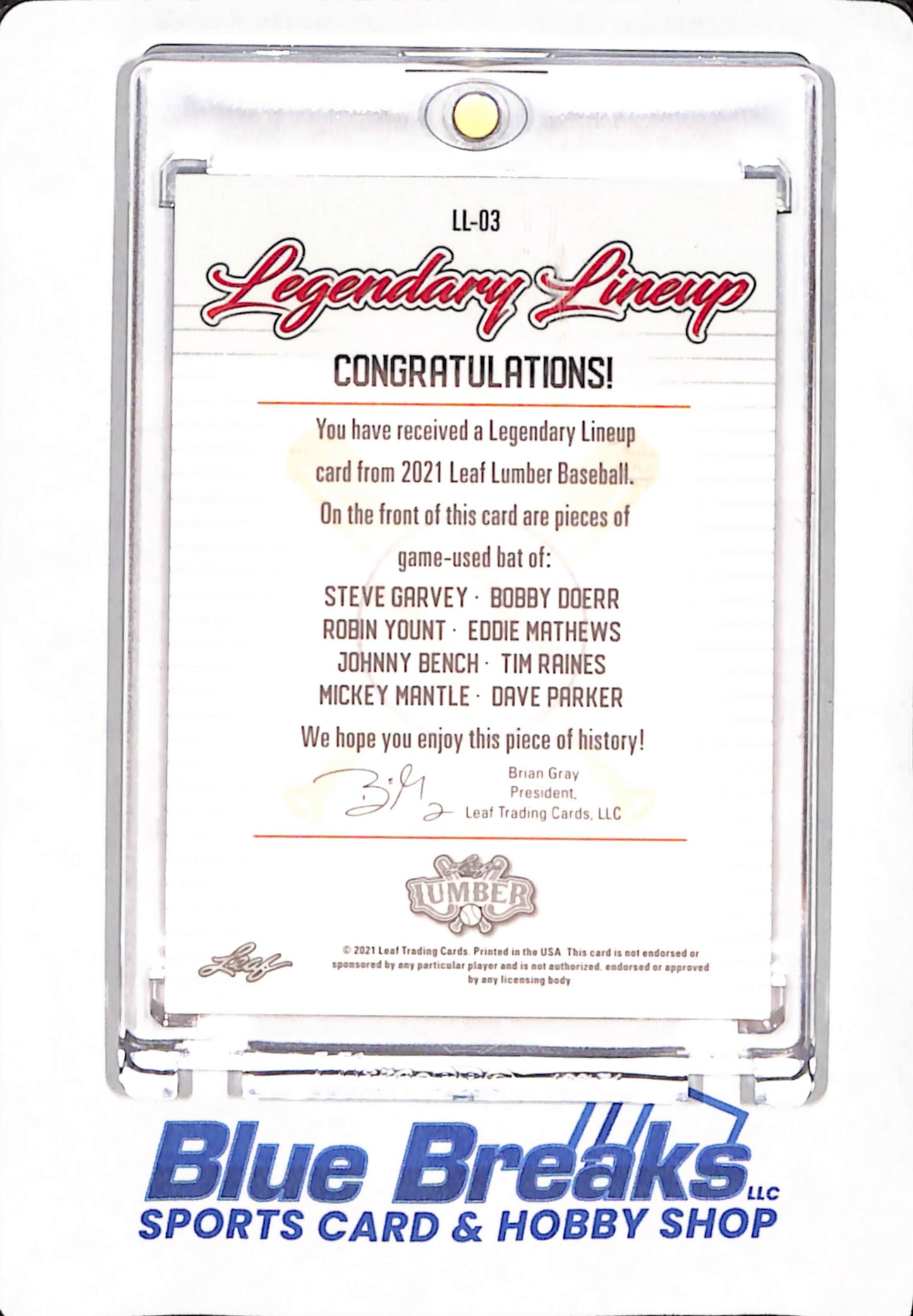 2021 Leaf Lumber - Legendary Lineup - Steve Garvey - Bobby Doerr - Robin Yount - Eddie Mathews - Johnny Bench - Tim Raines - Mickey Mantle - Dave Parker - Bat Relics - 1/2