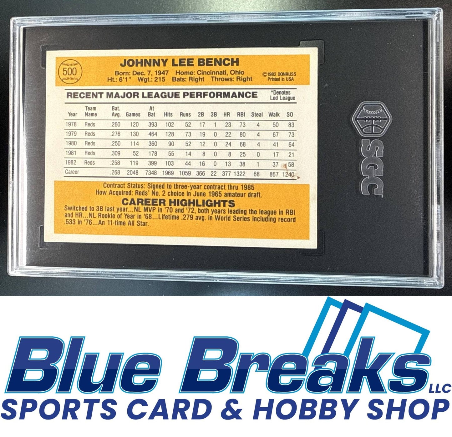 1983 Donruss Johnny Bench #500 SGC 7 Cincinnati Reds