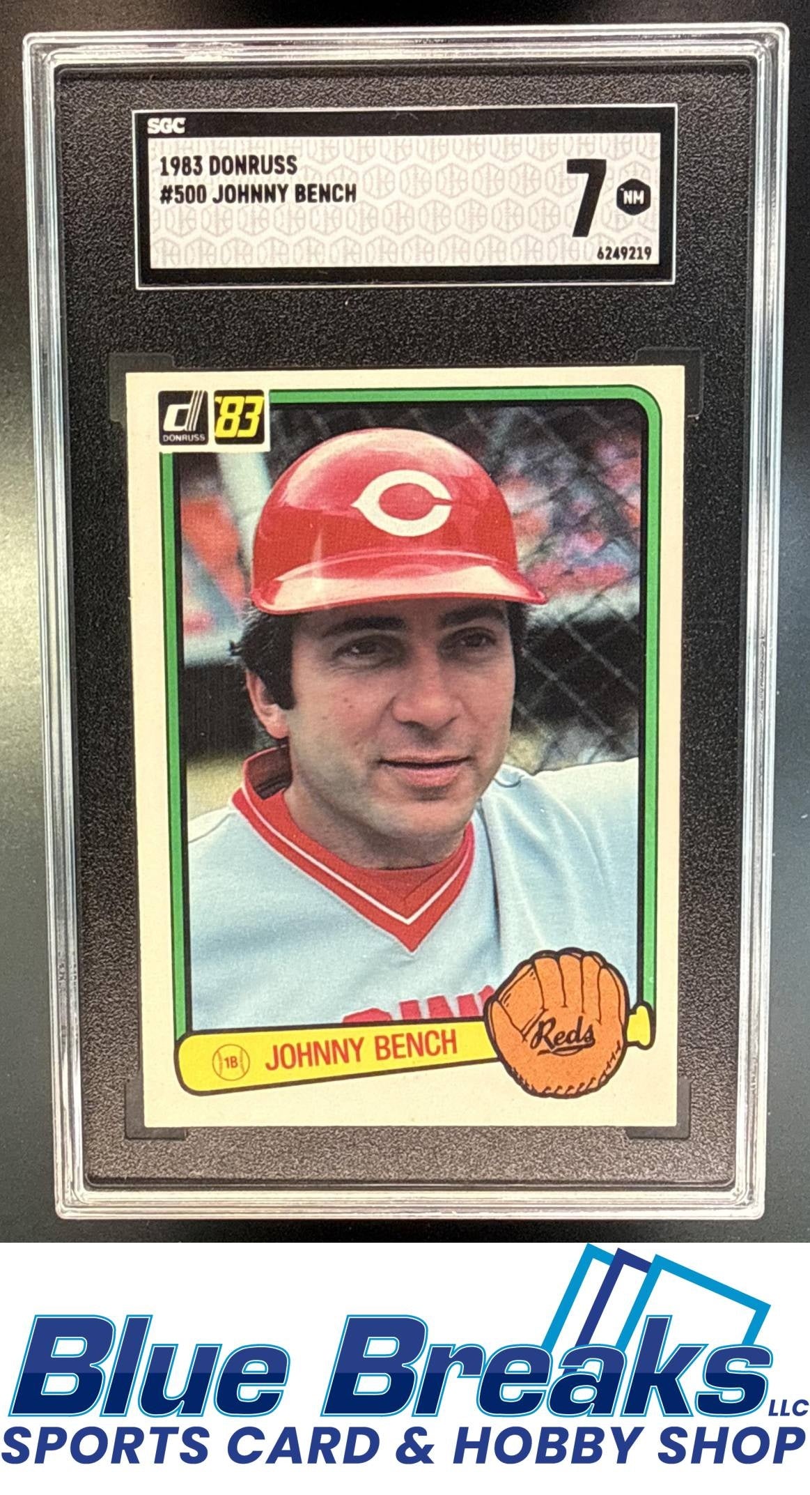 1983 Donruss Johnny Bench #500 SGC 7 Cincinnati Reds