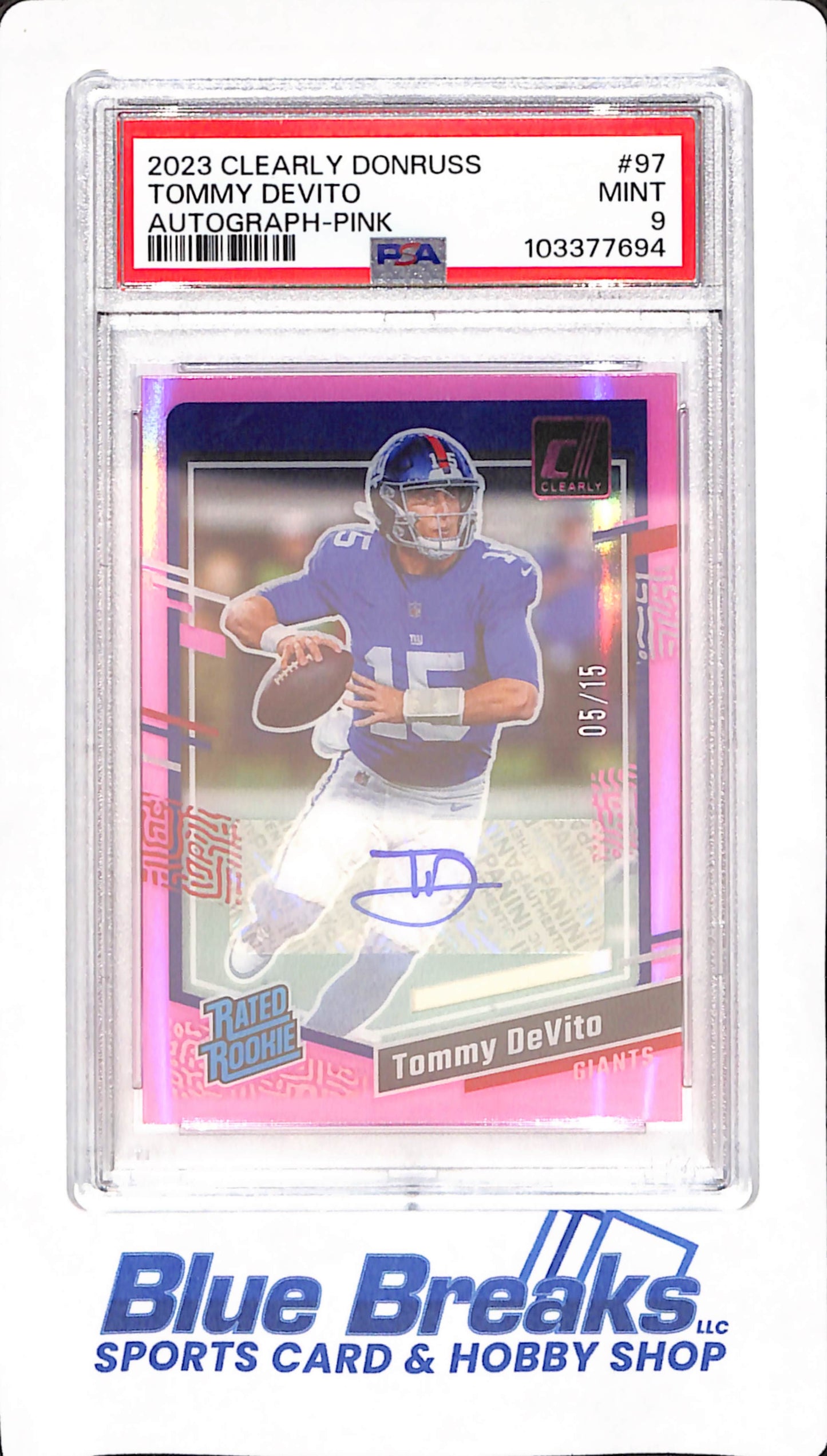 2023 Clearly Donruss - Tommy DeVito - Autograph - New York Giants - Football - Pink - 05/15 - PSA MINT 9 - #97