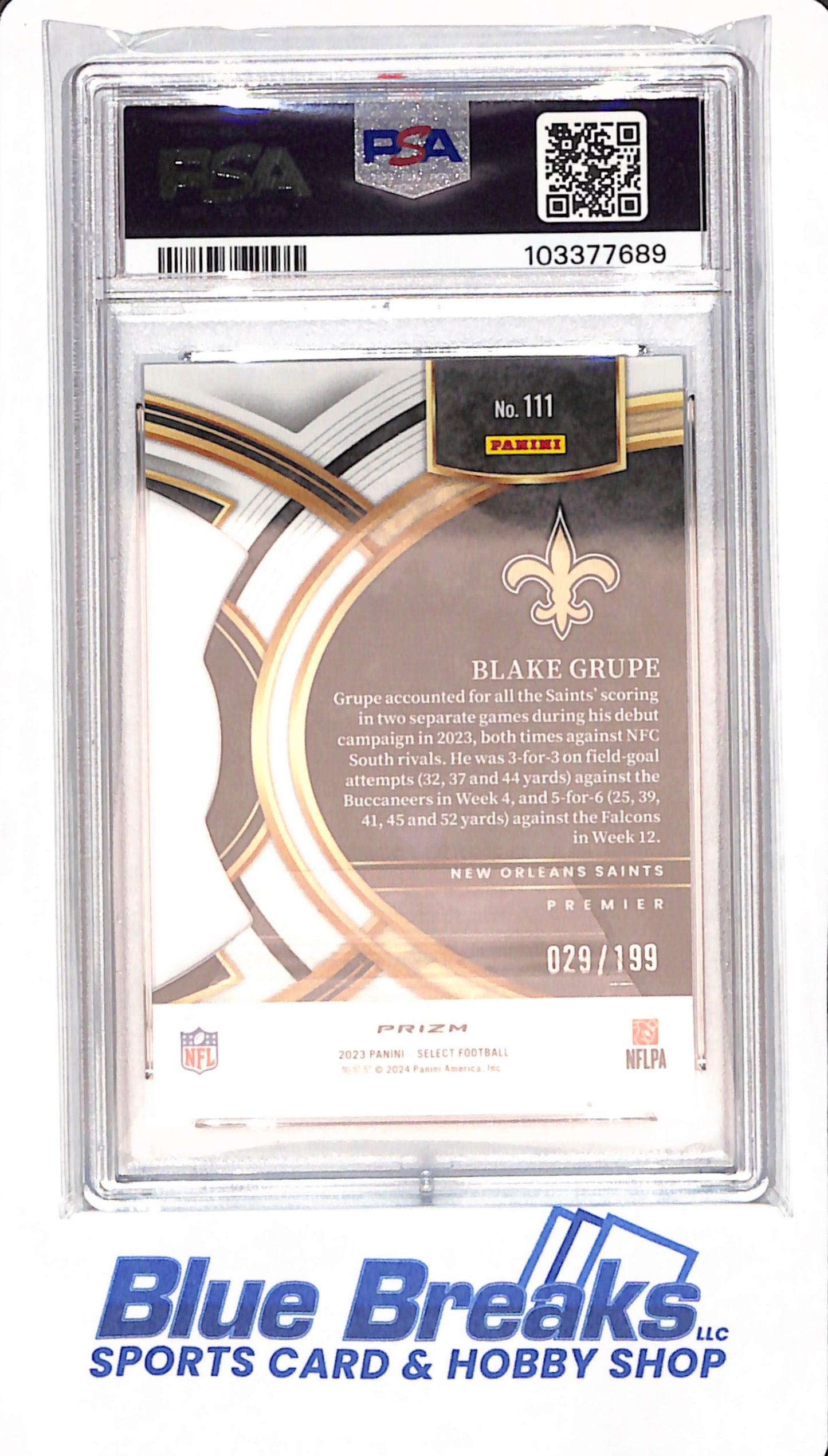 2023 Select - Blake Grupe - New Orleans Saints - Football - Die-Cut White Prizm - RC - PSA GEM MT 10 - 029/199 - #111