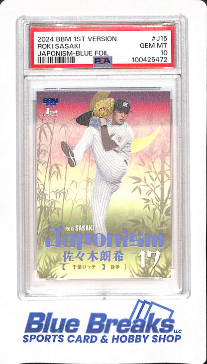 2024 BBM 1st Version - Roki Sasaki - Chiba Lotte Marines - Japanese - Baseball - Japonism Blue Foil - PSA GEM MT 10 - 29/100 - #J15