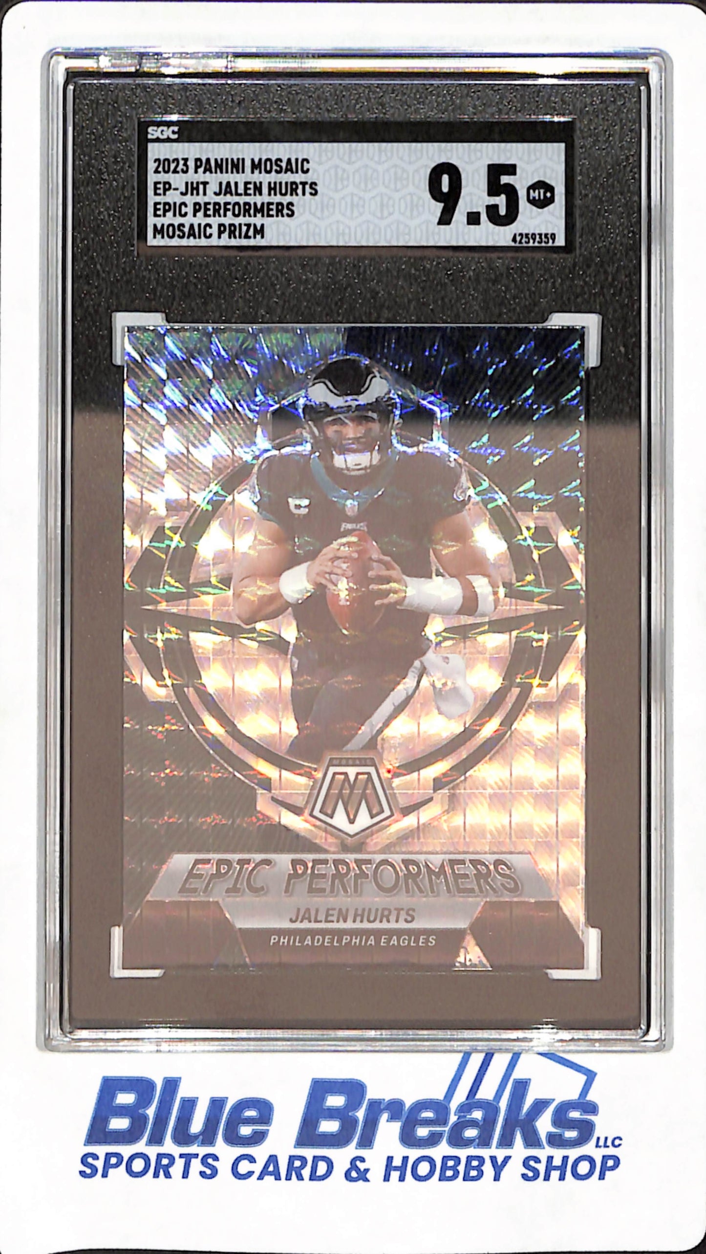 2023 Panini Mosaic - Jalen Hurts - Philadelphia Eagles - Football - Epic Performers - Prizm - SGC 9.5 - #EP-JHT