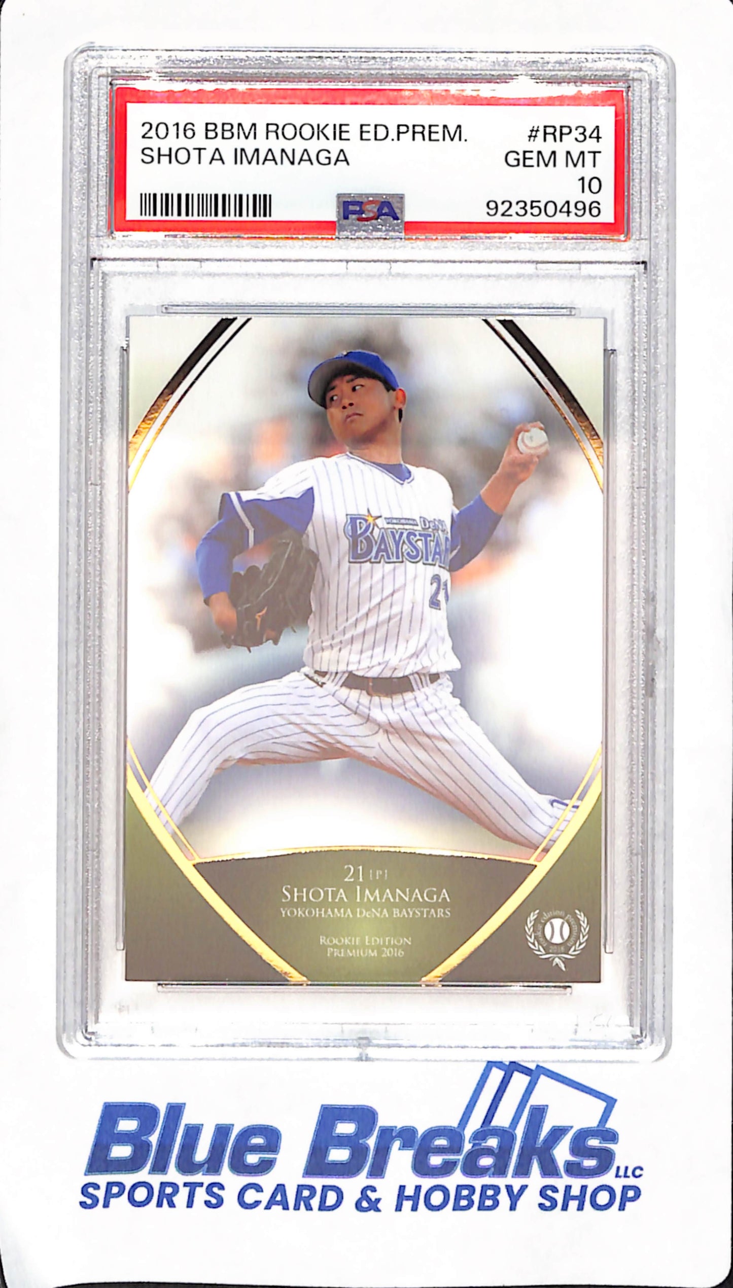 2016 BBM Rookie Edition Premium - Shota Imanaga - Yokohama DeNA Baystars - Japanese - Baseball - PSA GEM MT 10 - #RP34