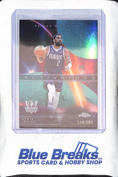 2025 Topps Chrome - Kyrie Irving - Activators - 240/299 - Dallas Mavericks - Basketball - #AC-10