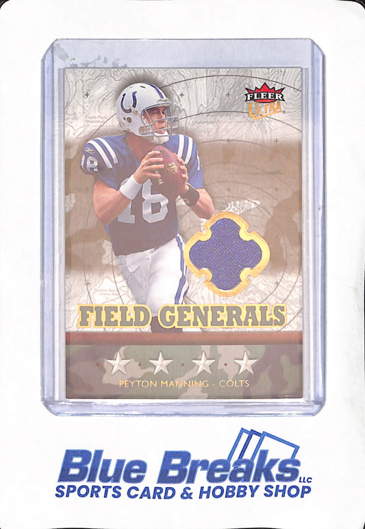 2007 Fleer Ultra - Peyton Manning - Indianapolis Colts - Football - Game Used Relic - Field Generals - #FG-PM