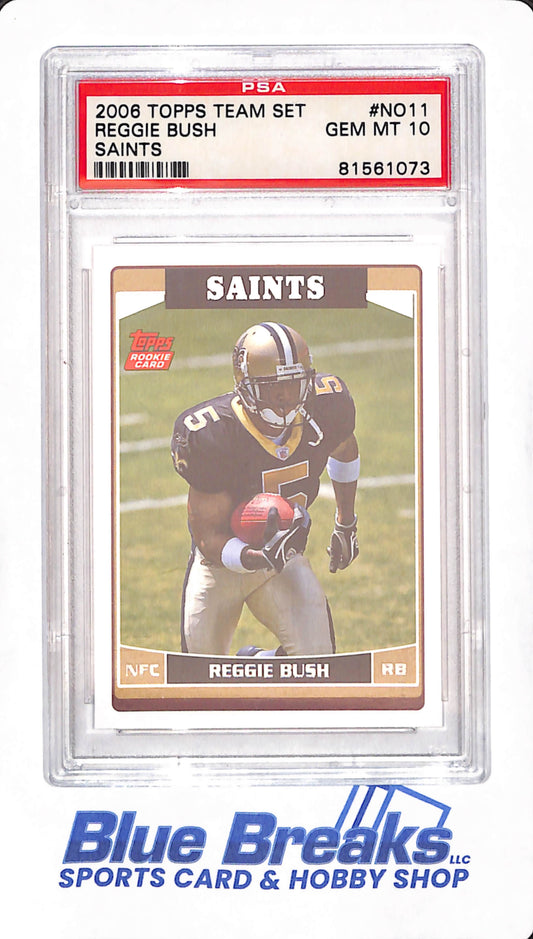 2006 Topps Team Set - Reggie Bush - New Orleans Saints - Reggie Bush - Football - PSA GEM MT 10 - #11