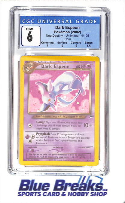 2002 Pokemon - Dark Espeon - Neo Destiny - Unlimited - Holo - CGC 6 - 4/105