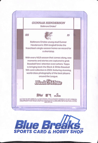 2024 Topps Black & White - Gunnar Henderson - Baltimore Orioles - Baseball -  21/25 - #15