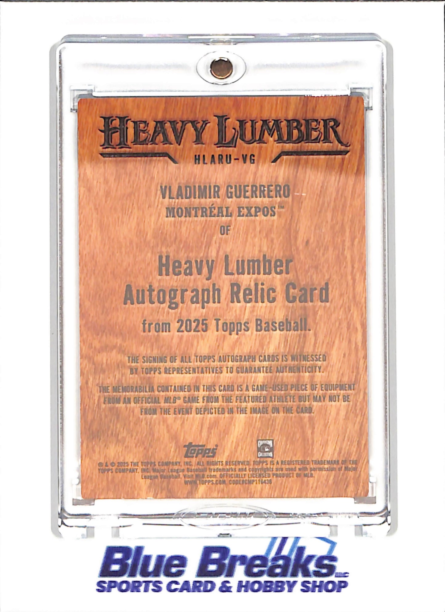 2025 Topps - Vladimir Guerrero - Heavy Lumber Autograph Relic - Montreal Expos - Baseball - #HLARU-VG