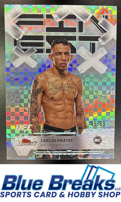 2025 Topps UFC Finest Carlos Prates #87 Blue Checkerboard Refractor 49/99 Common RC