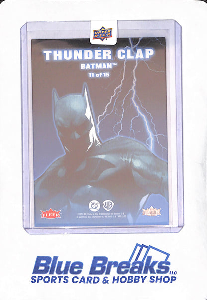 2025 Upper Deck - Fleer Ultra - Thunder Clap - Warner Brothers - DC - Batman - 11 of 15
