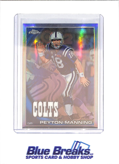 2010 Topps Chrome - Peyton Manning - Refractor - Indianapolis Colts - Football - #C50