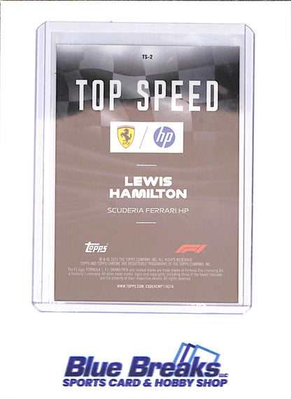 2025 Topps Chrome F1 - Lewis Hamilton - Top Speed  - 4/25 - Orange Refractor - Scuderia Ferrari - Formula 1 - #TS-2