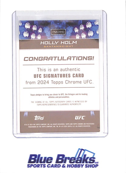 2024 Topps Chrome - Holly Holm - Signatures Autograph - Bantamweight - UFC - #FNA-HHO