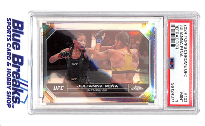2024 Topps Chrome - Julianna Pena - Refractor - Bantamweight - UFC - PSA 9 - #102
