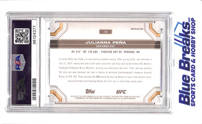 2024 Topps Chrome - Julianna Pena - Refractor - Bantamweight - UFC - PSA 9 - #102