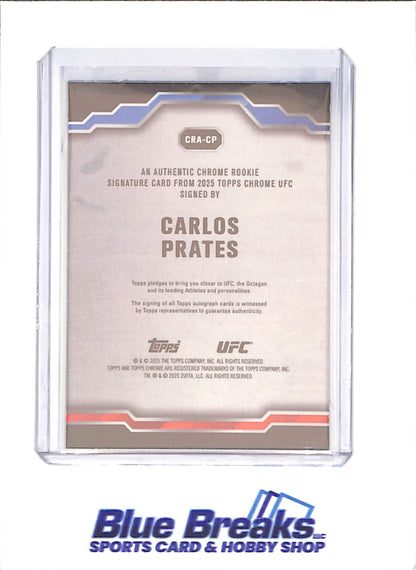 2025 Topps Chrome Sapphire - Carlos Prates - Autograph - RC - Welterweight - UFC - #CRA-CP