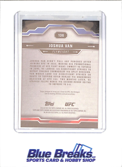2025 Topps Chrome Sapphire - Joshua Van - RC - Flyweight - UFC - #136